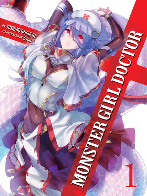 cover image of Monster Girl Doctor, Volume 1